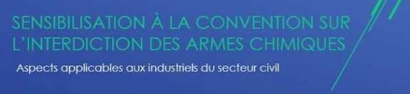 Sensibilisation à la convention sur l'interdiction des armes chimiques