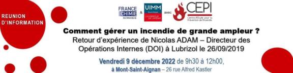 Comment gérer un incendie de grande ampleur ? Assistez au retour d'expérience de Nicolas ADAM, Directeur des Opérations Internes de Lubrizol 