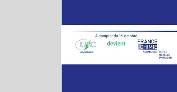 L'UIC Normandie devient France Chimie Normandie