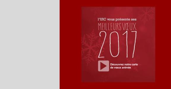 L'UIC Normandie vous souhaite une bonne année 2017