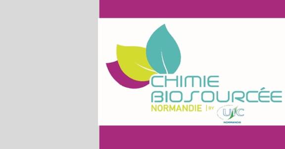 Chimie Biosourcée en Normandie : Forum du 12/12/2017