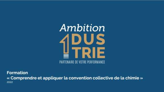 Formez-vous à la convention collective des industries chimiques 