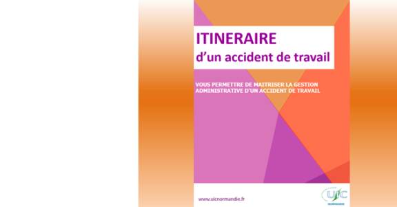 Itinéraire d'un accident de travail  : nouvelle brochure