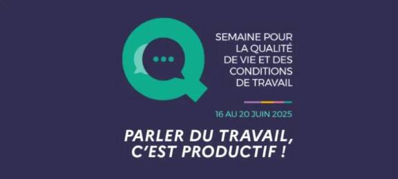 Semaine QVCT 2025 : La consultation nationale intitulée  « Parler du travail, c’est productif ! » donne ses résultats