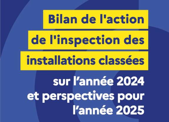 Publication du bilan de l’action de l’inspection des installations classées pour la protection de l’environnement (ICPE)
