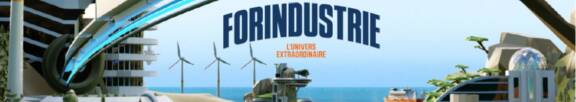 Retour sur l'édition 2025 de Forindustrie, l'Univers Extraordinaire