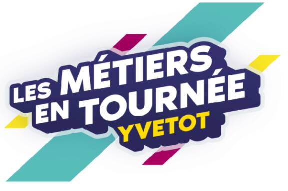 Les métiers en tournée - Yvetot