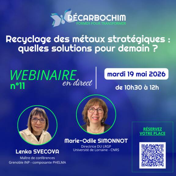 Webinaire - Recyclage des métaux stratégiques : quelles solutions pour demain ? 
