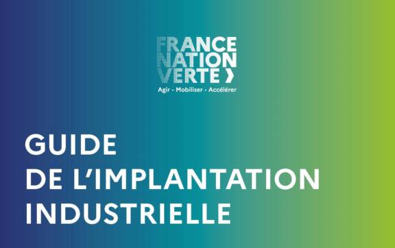 Guide de l’implantation industrielle : un outil pratique pour réussir vos projets