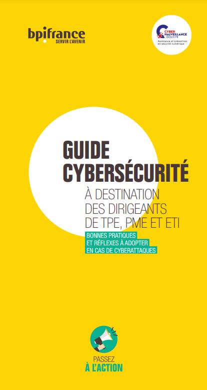Guide cybersécurité à destination des dirigeants de TPE, PME et ETI